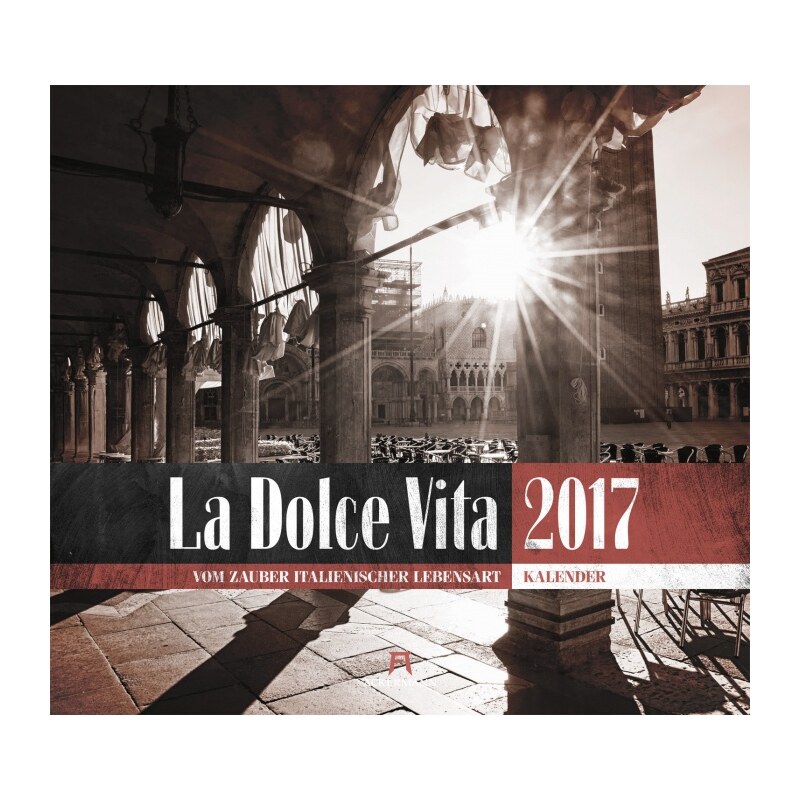 Ackermann Kunstverlag Nástěnný kalendář La Dolce Vita 2017 17AC1705