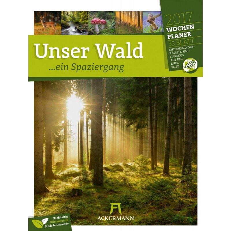 Ackermann Kunstverlag Nástěnný kalendář Krásy lesa - týdenní plánovač / Unser Wald 2017 - Wochenplaner 17AC1797