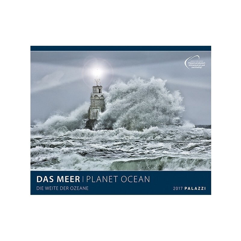 PALAZZI Verlag GmbH Nástěnný kalendář Moře, planeta oceánu 2017 / DAS MEER I PLANET OCEAN 2017 17PZZ11