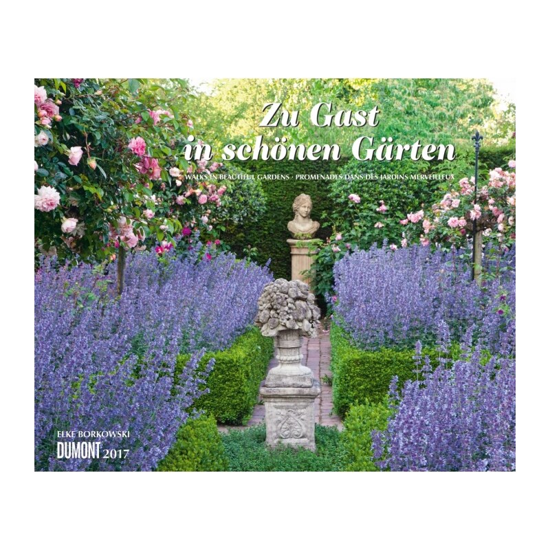 DuMont Kalenderverlag GmbH & Co. KG Nástěnný kalendář Host v krásných zahradách / Zu Gast in schönen Gärten 2017 17DU3428