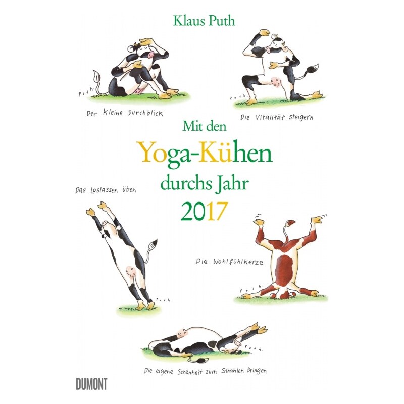 DuMont Kalenderverlag GmbH & Co. KG Nástěnný kalendář S jógou krav po celý rok / Mit den Yoga-Kühen durchs Jahr 2017 17DU3445