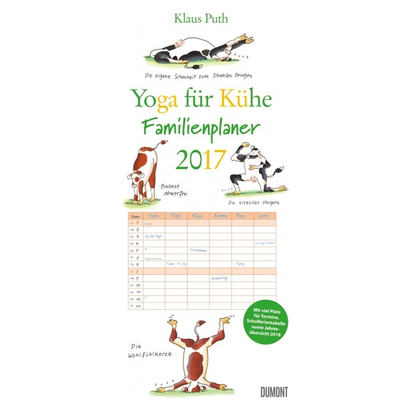 DuMont Kalenderverlag GmbH & Co. KG Nástěnný kalendář Rodinný plánovač jóga s kravičkou / FamilienYoga für Kühe 2017 17DU3539