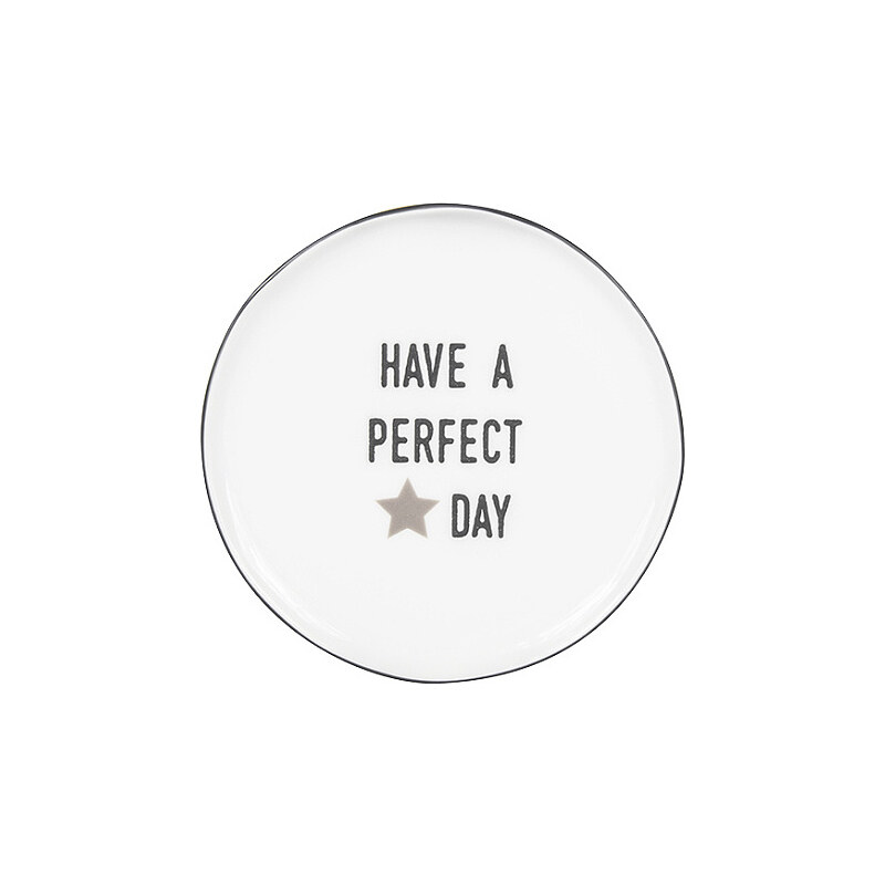 Bastion collections - Talíř 19cm, "Have a perfect day" - (RJ-DE-WH-PERFDAY)