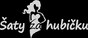 ŠatyZaHubičku.cz
