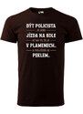 Super plecháček Pánské tričko s potiskem Být policista